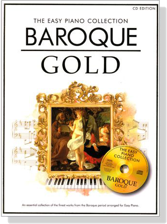 The Easy Piano Collection: Baroque Gold (CD Edition)