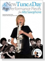 A New Tune a Day【CD+樂譜】Pop Performance Pieces for Alto Saxophone A New Tune a Day【CD+樂譜】Pop Performance Pieces for Alto Saxophone