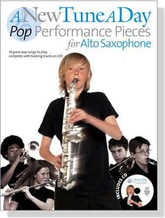 A New Tune a Day【CD+樂譜】Pop Performance Pieces for Alto Saxophone