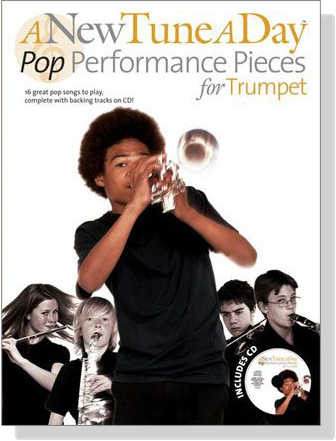 A New Tune a Day【CD+樂譜】Pop Performance Pieces for Trumpet