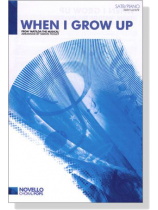 When I Grow Up SATB／Piano