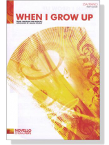 When I Grow Up SSA/Piano When I Grow Up SSA/Piano