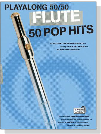 Playalong 50/50【Flute】50 Pop Hits