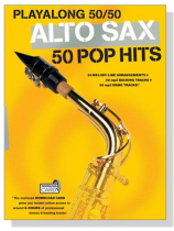 Playalong 50/50【Alto Sax】50 Pop Hits
