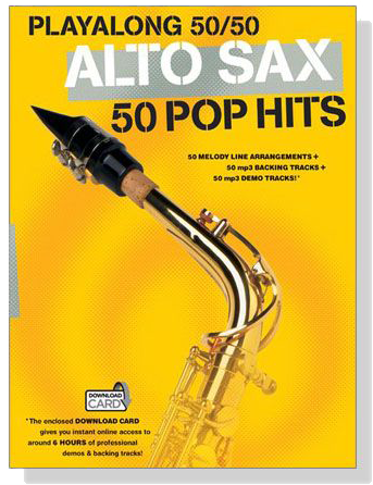 Playalong 50/50【Alto Sax】50 Pop Hits