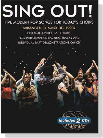 Sing Out! Five Modern Pop Songs for Today's Choirs【CD+樂譜】