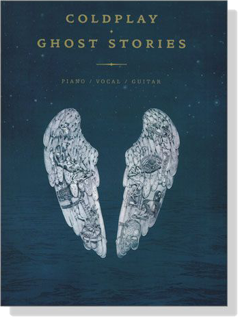 Coldplay【Ghost Stories】Piano／Vocal／Guitar