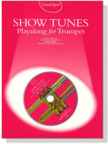 Guest Spot: Show Tunes【CD+樂譜】Playalong for Trumpet Guest Spot: Show Tunes【CD+樂譜】Playalong for Trumpet