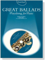 Guest Spot: Great Ballads【CD+樂譜】Playalong for Flute Guest Spot: Great Ballads【CD+樂譜】Playalong for Flute