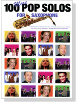 100 More Pop Solos For Saxophone 100 More Pop Solos For Saxophone