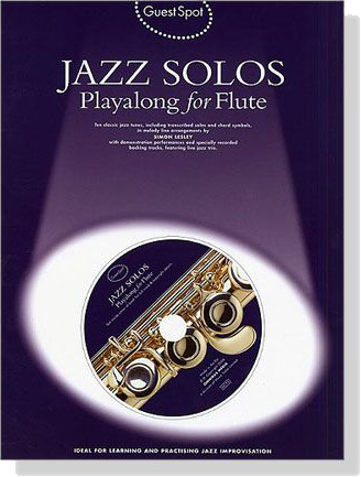 Guest Spot : Jazz Solos【CD+樂譜】Playalongfor Flute