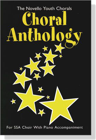 The Novello Youth Chorals【Choral Anthology】for SSA Choir