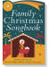 Family Christmas Songbook