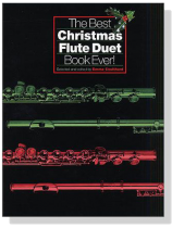 The Best Christmas Flute Duet Book Ever!
