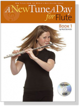 A New Tune a Day for Flute【CD+樂譜】Book 1 A New Tune a Day for Flute【CD+樂譜】Book 1
