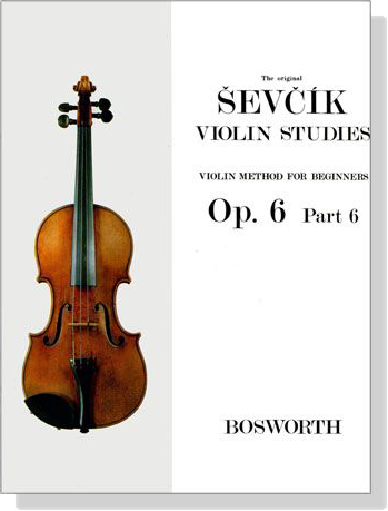 Sevcik Violin Studies【Op. 6 , Part 6】Violin Methods for Beginners