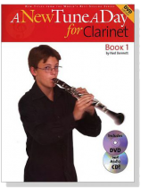 A New Tune a Day for Clarinet【DVD+CD+樂譜】Book 1 A New Tune a Day for Clarinet【DVD+CD+樂譜】Book 1