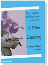 H. Millies【Concerto in D , in the style of Mozart】for Violin and Piano (1st position)