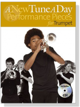 A New Tune a Day【CD+樂譜】Performance Pieces for Trumpet A New Tune a Day【CD+樂譜】Performance Pieces for Trumpet