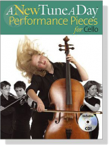 A New Tune a Day【CD+樂譜】Performance Pieces for Cello A New Tune a Day【CD+樂譜】Performance Pieces for Cello