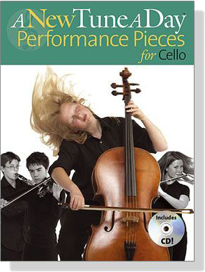 A New Tune a Day【CD+樂譜】Performance Pieces for Cello