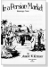 Ketelbey【In a Persian Market , Interme 330 Scene】Easy Edition for Piano Ketelbey【In a Persian Market , Interme 330 Scene】Easy Edition for Piano