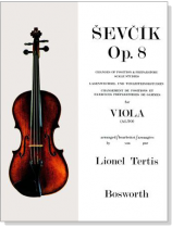 Sevcik【Op.8】Changes of Position & Preparatory Scale Studies for Viola Sevcik【Op.8】Changes of Position & Preparatory Scale Studies for Viola