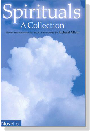 Spirituals : A Collection Spirituals : A Collection