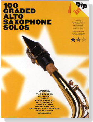 Dip In : 100 Graded Alto Saxophone Solos
