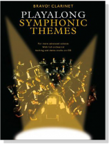 Bravo! Clarinet Playalong Symphonic Themes【CD+樂譜】 Bravo! Clarinet Playalong Symphonic Themes【CD+樂譜】