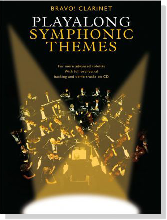 Bravo! Clarinet Playalong Symphonic Themes【CD+樂譜】