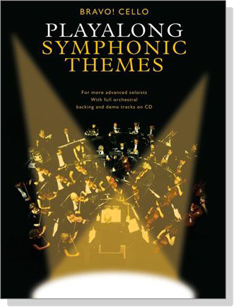 Bravo! Cello Playalong Symphonic Themes【CD+樂譜】