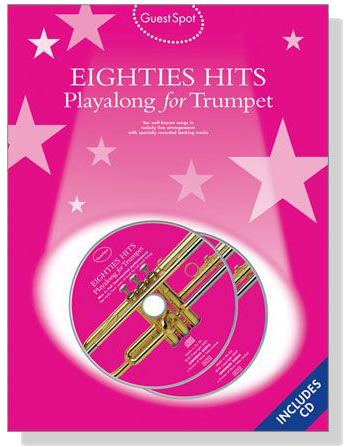 Guest Spot: Eighties Hits【2CD+樂譜】Playalong for Trumpet Guest Spot: Eighties Hits【2CD+樂譜】Playalong for Trumpet