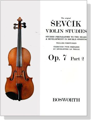 Sevcik Violin Studies【Op. 7 , Part 2】Preparatory to the Shake & Development in Double-Stopping