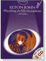 Elton John【2CD+樂譜】Playalongfor Alto Saxophone Elton John【2CD+樂譜】Playalongfor Alto Saxophone