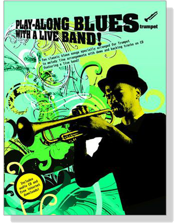 Play-Along Blues With A Live Band !【CD+樂譜】Trumpet