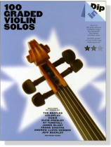 Dip in : 100 Graded Violin Solos