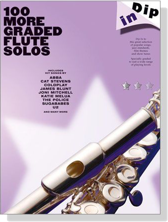 Dip In : 100 More Graded Flute Solos