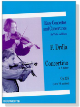 F. Drdla【Concertino in A Minor , Op. 225】for Violin And Piano (1st-7th position)