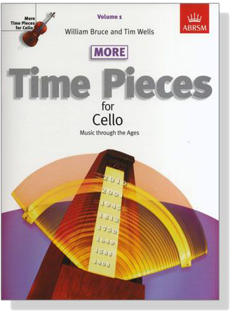 More Time Pieces for Cello【Volume 1】Music Through the Ages