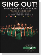 Sing Out! Five Pop Songs for Today's Choirs【CD+樂譜】 Sing Out! Five Pop Songs for Today's Choirs【CD+樂譜】