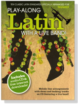 Play-Along Latin with a Live Band !【CD+樂譜】Trumpet