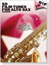 Dip In : 50 Film Tunes for Alto Sax Dip In : 50 Film Tunes for Alto Sax