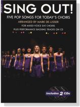 Sing Out! Five Pop Songs for Today's Choirs , Book 2【CD+樂譜】 Sing Out! Five Pop Songs for Today's Choirs , Book 2【CD+樂譜】