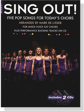 Sing Out! Five Pop Songs for Today's Choirs , Book 2【CD+樂譜】