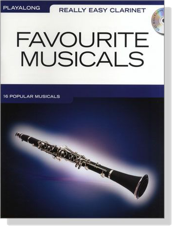 Favourite Musicals【CD+樂譜】Really Easy Clarinet