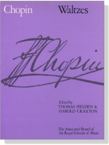 Chopin【Waltzes】Piano(ABRSM)	 Chopin【Waltzes】Piano(ABRSM)