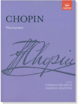 Chopin Nocturnes (Fielden & Craxton) for Piano Chopin Nocturnes (Fielden & Craxton) for Piano