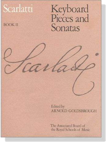 Scarlatti【Keyboard Pieces and Sonatas】Book Ⅱ