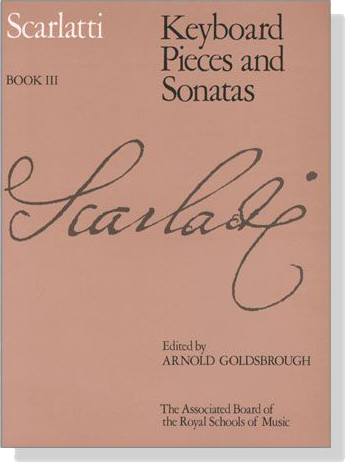 Scarlatti【Keyboard Pieces and Sonatas】Book Ⅲ